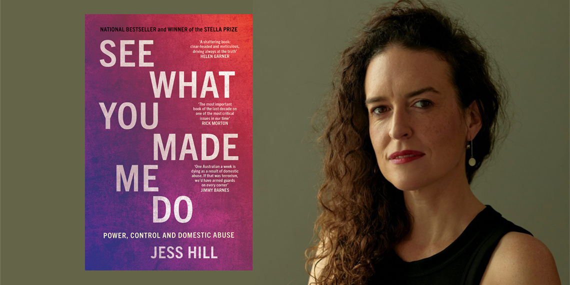 Jess Hill on Gender, Power, and Change